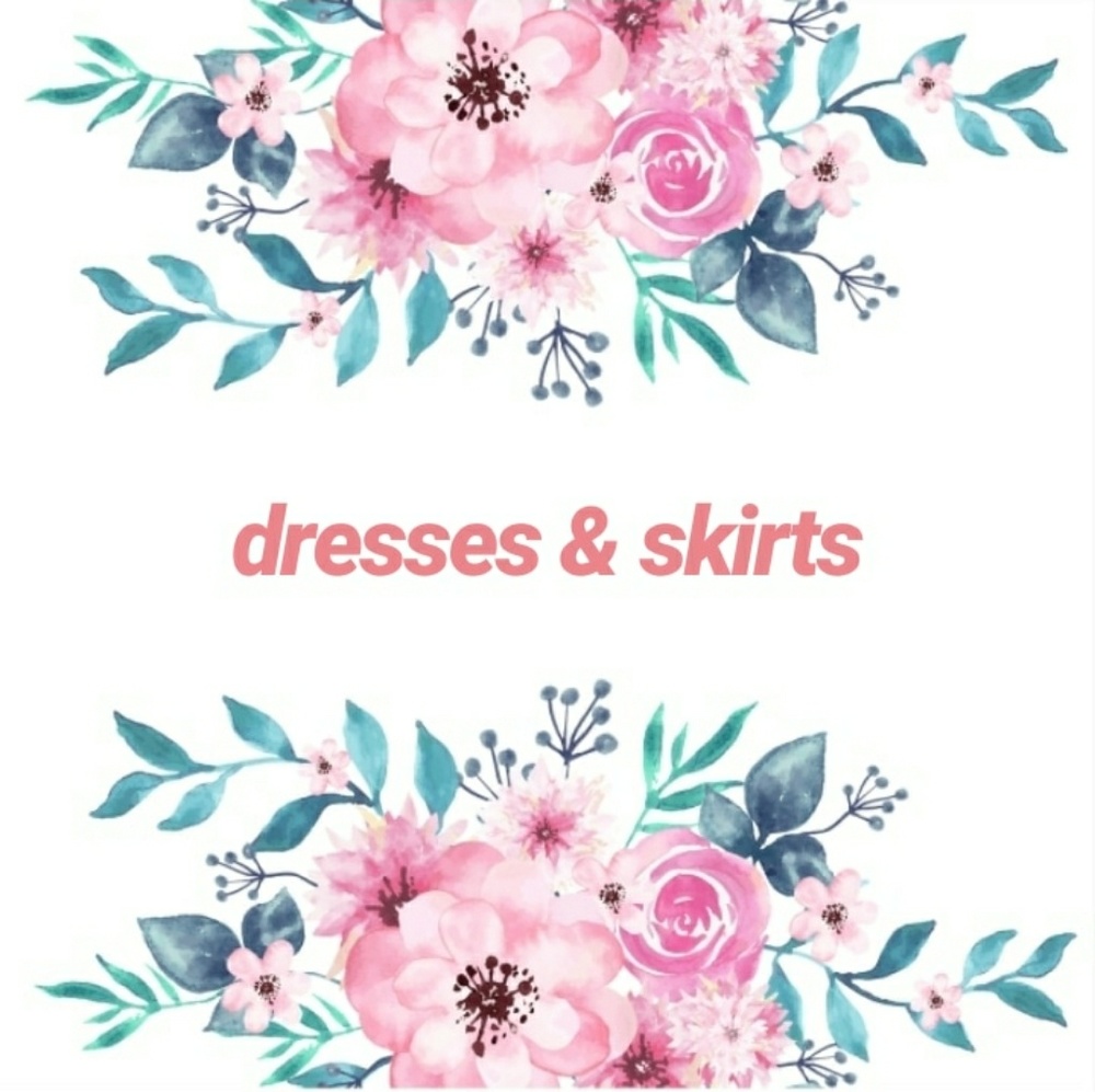Dresses and skirts